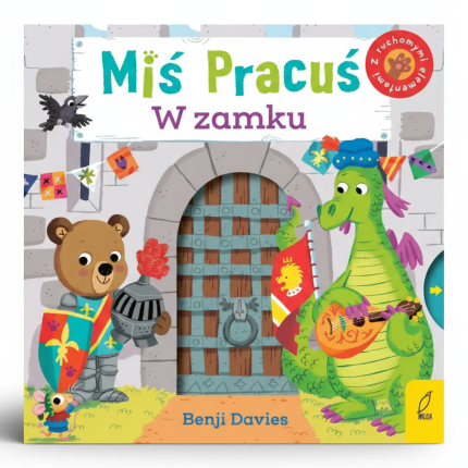 Miś Pracuś. W zamku / Wydawnictwo Wilga