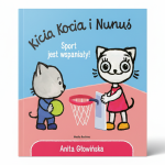 Kicia Kocia i Nunuś. Sport jest wspaniały / Wydawnictwo Media Rodzina
