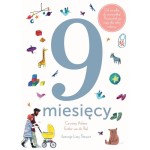 9 miesięcy. Od zarodka do noworodka! / Wydawnictwo Babarybba