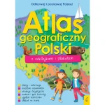Atlas geograficzny Polski z naklejkami i plakatem / Wydawnictwo Wilga