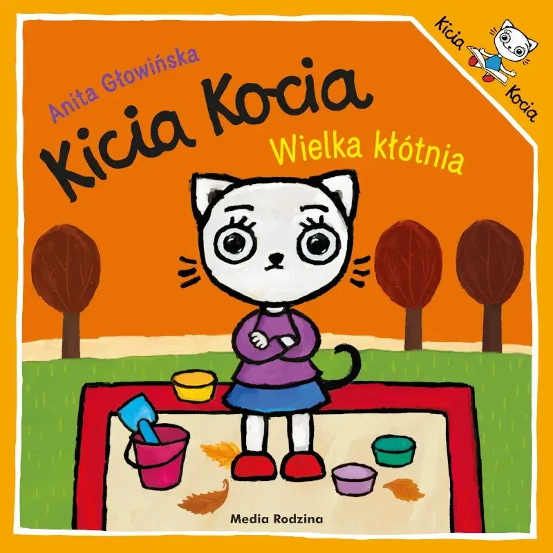 Kicia Kocia. Wielka kłótnia / Wydawnictwo Media Rodzina
