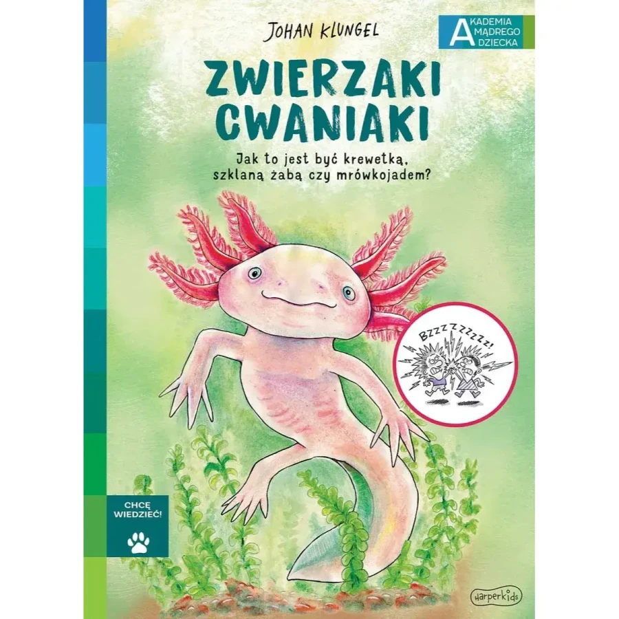 Zwierzaki cwaniaki. Akademia Mądrego Dziecka. Chcę wiedzieć / HarperCollins