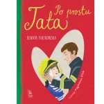 Po prostu tata / Wydawnictwo Literatura