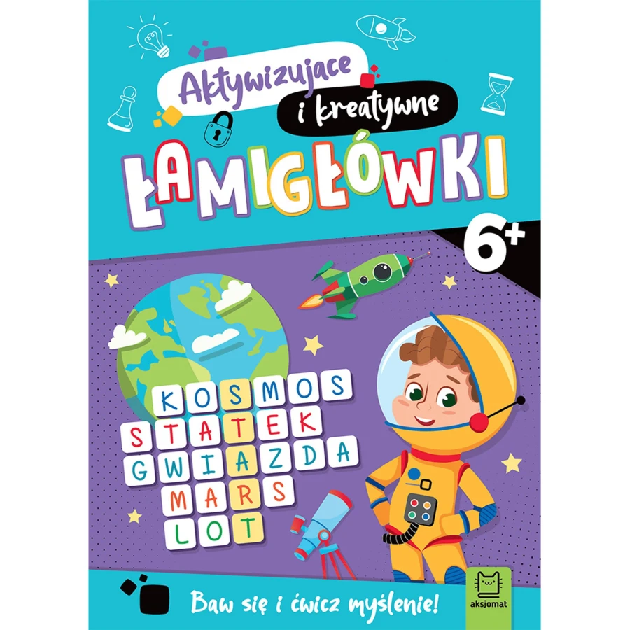 Łamigłówki aktywizujące i kreatywne 6+ / Wydawnictwo Aksjomat
