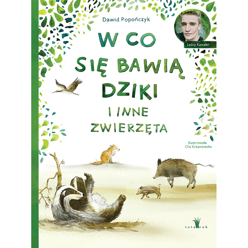 W co się bawią dziki i inne zwierzęta / Wydawnictwo Tatarak