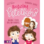 Mama i tata idą na randkę. Rodzina Pętelków / Wydawnictwo Zielona Sowa