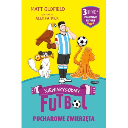 Pucharowe zwierzęta. Niewiarygodny futbol / Mamania