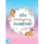 Mój kreatywny pamiętnik / Wydawnictwo Zielona Sowa