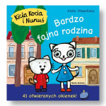 Kicia Kocia i Nunuś. Bardzo fajna rodzina / Wydawnictwo Media Rodzina
