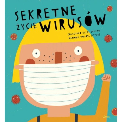 Sekretne Życie Wirusów /Debit