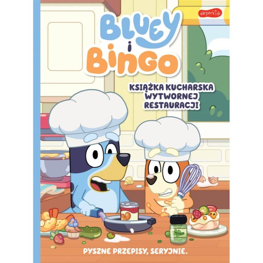 Bluey i Bingo. Książka kucharska Wytwornej Restauracji / HarperCollins