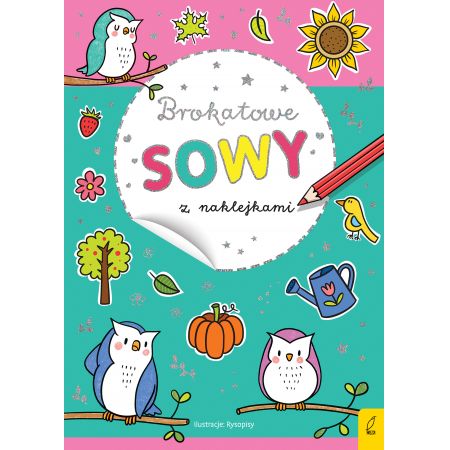 Różowo-turkusowa okładka z sowami i kredkami
